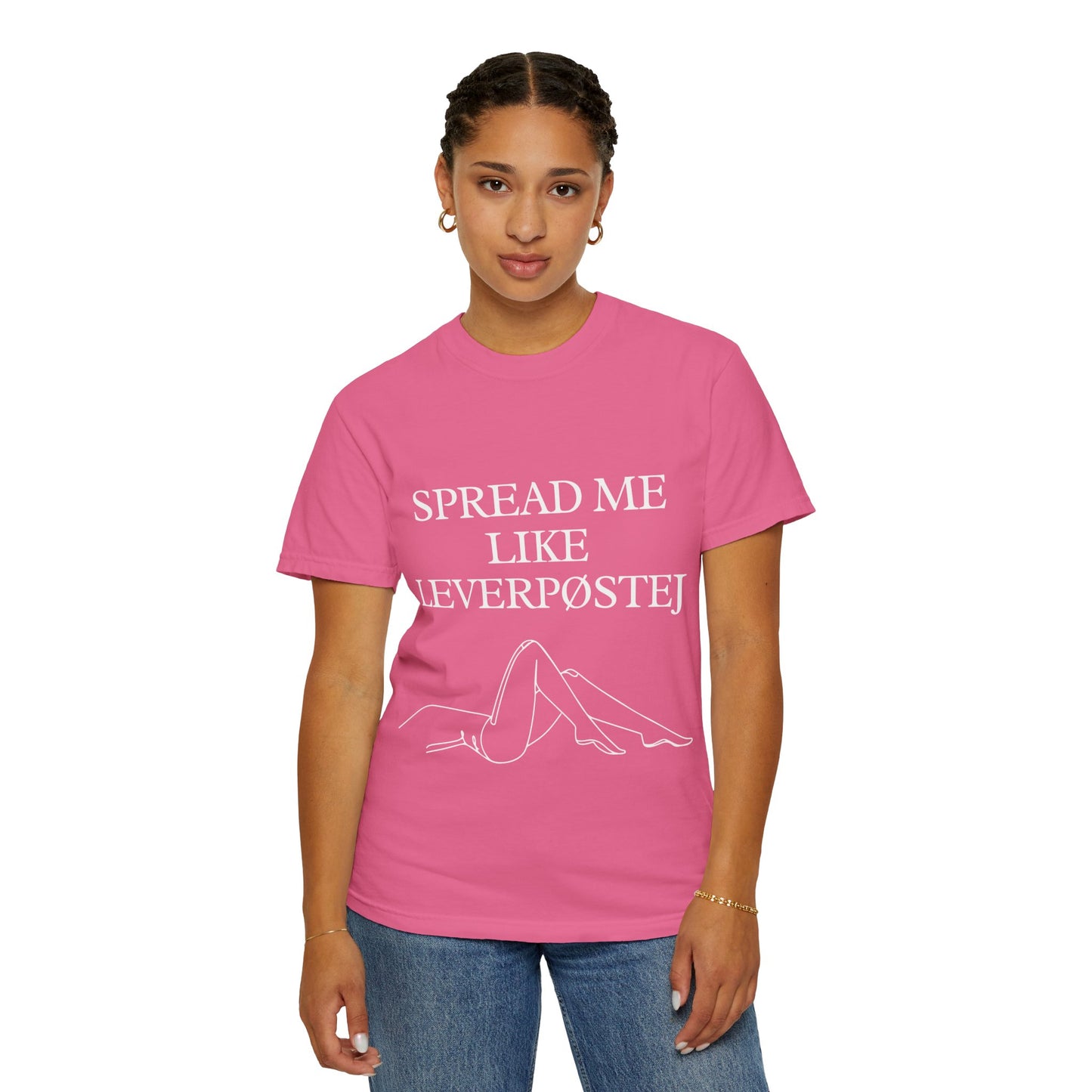Spread Me Like Leverpøstej Unisex Garment-Dyed T-shirt