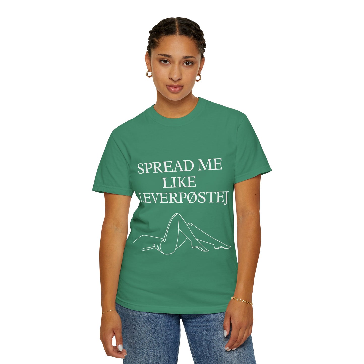 Spread Me Like Leverpøstej Unisex Garment-Dyed T-shirt