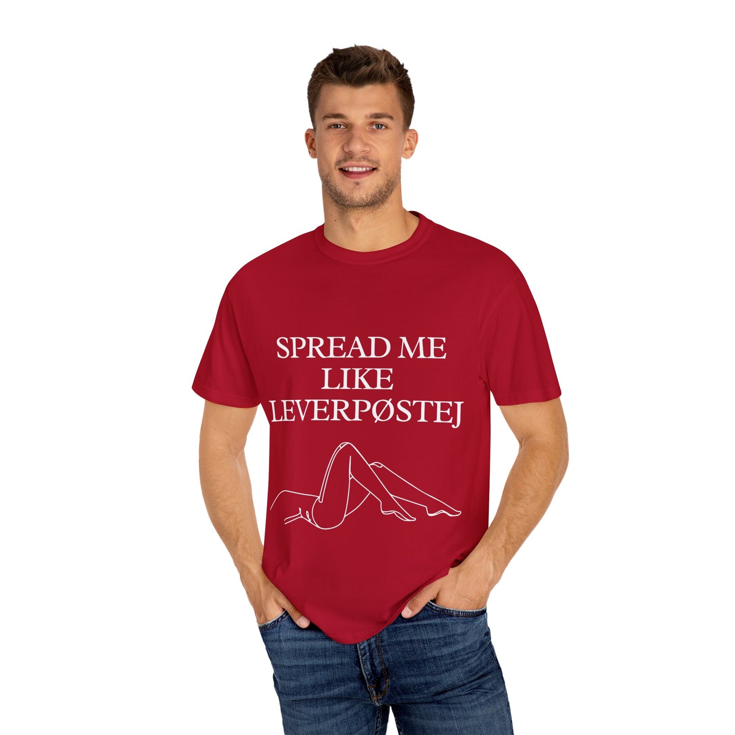 Spread Me Like Leverpøstej Unisex Garment-Dyed T-shirt