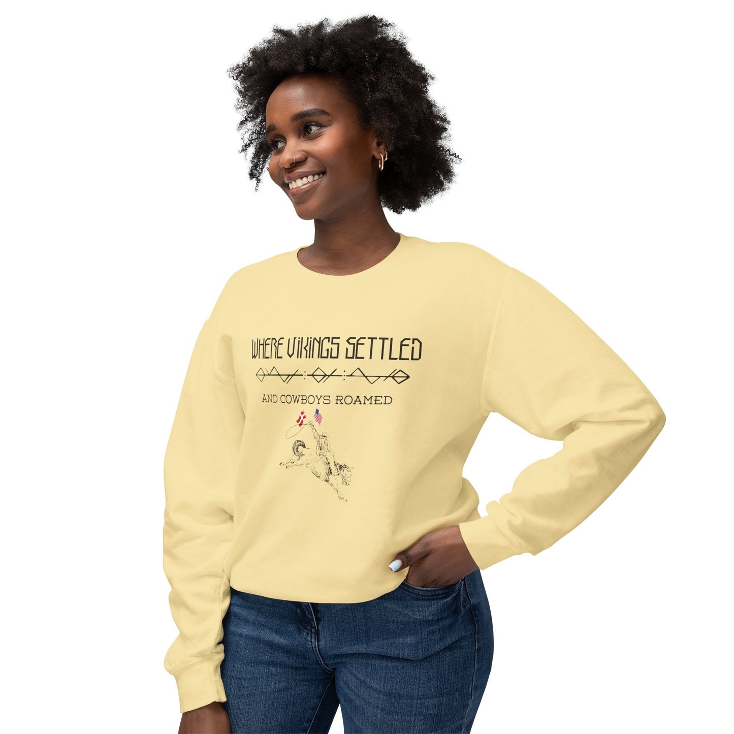 Where Vikings Settled And Cowboys Roamed Unisex Lightweight Crewneck Sweatshirt
