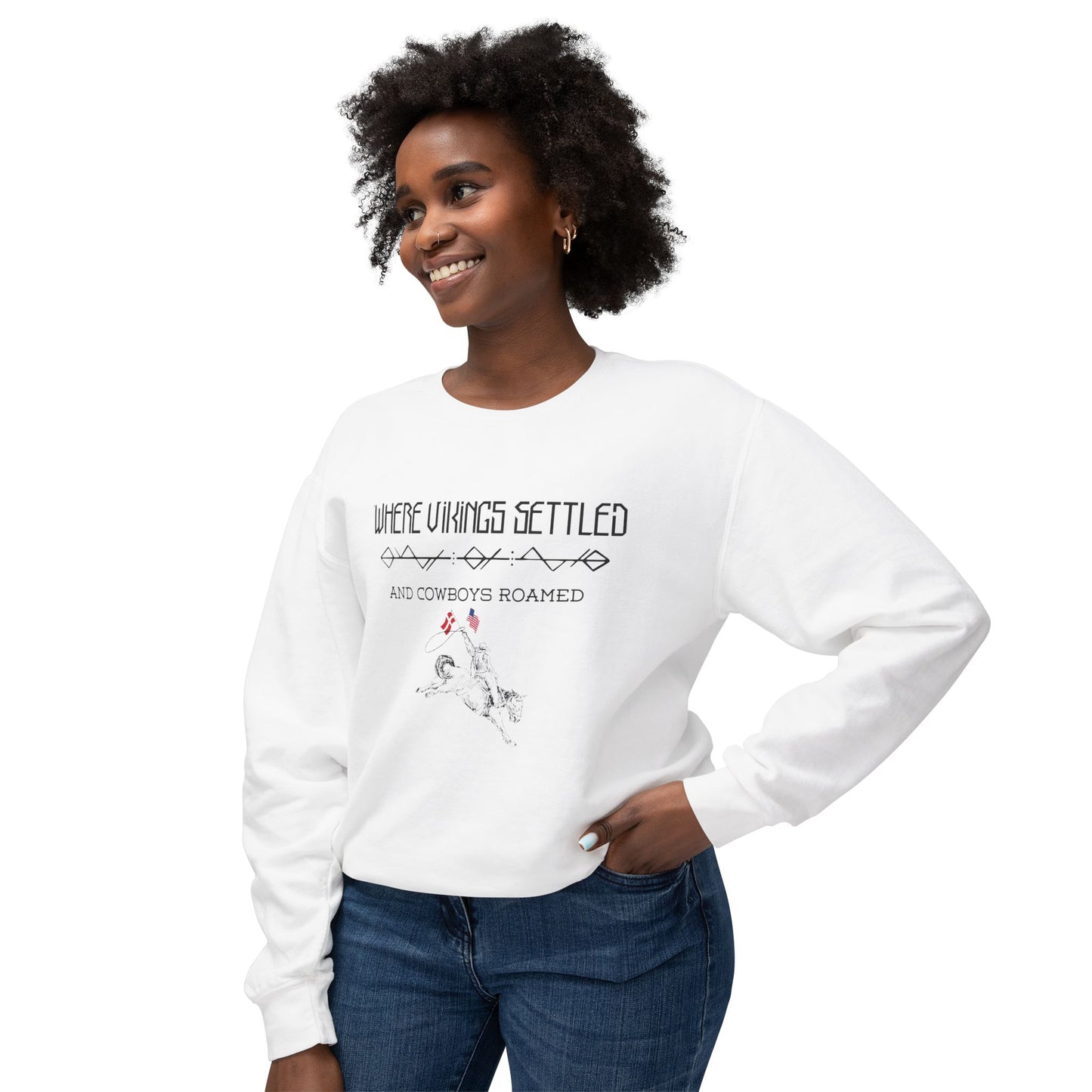 Where Vikings Settled And Cowboys Roamed Unisex Lightweight Crewneck Sweatshirt