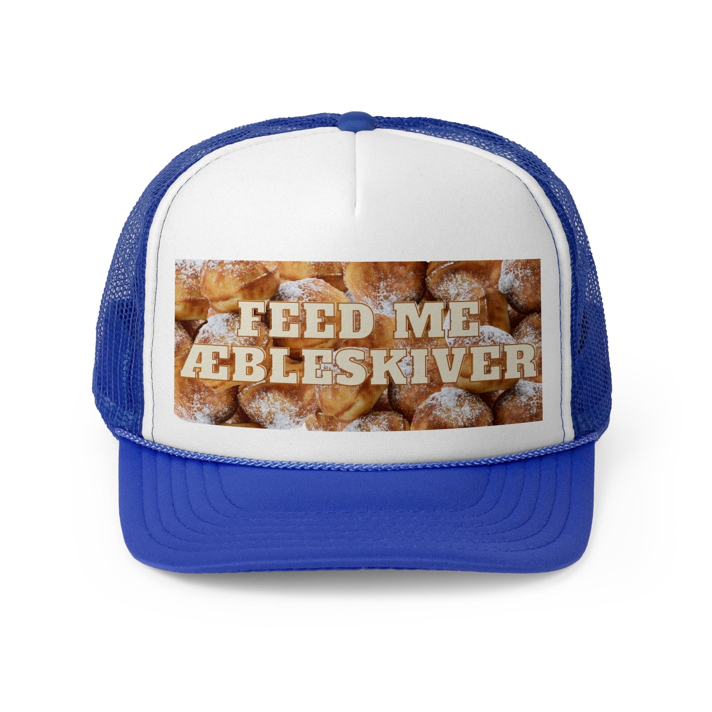 Feed Me Aebleskiver Trucker Cap