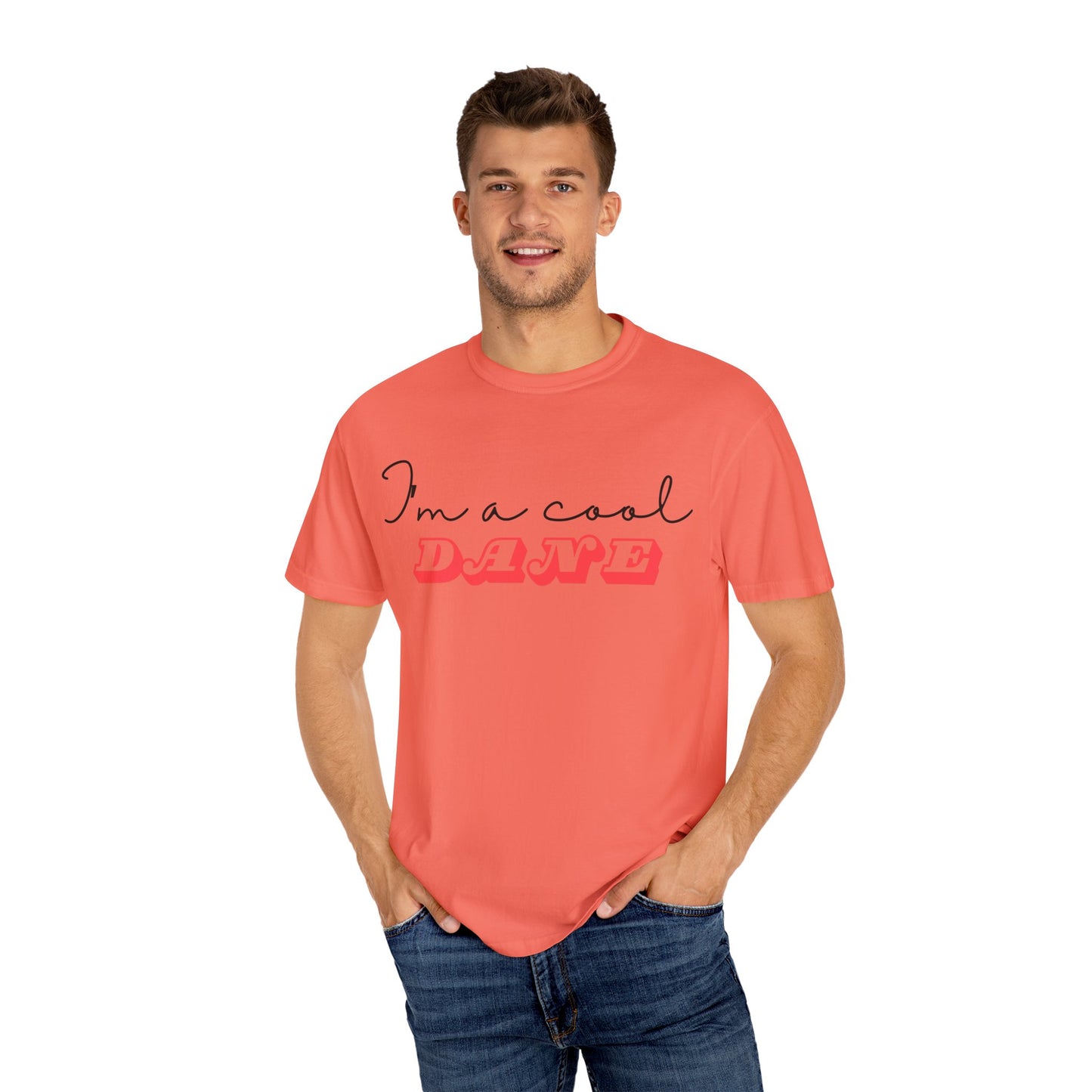 I'm a Cool Dane Unisex Garment-Dyed T-shirt