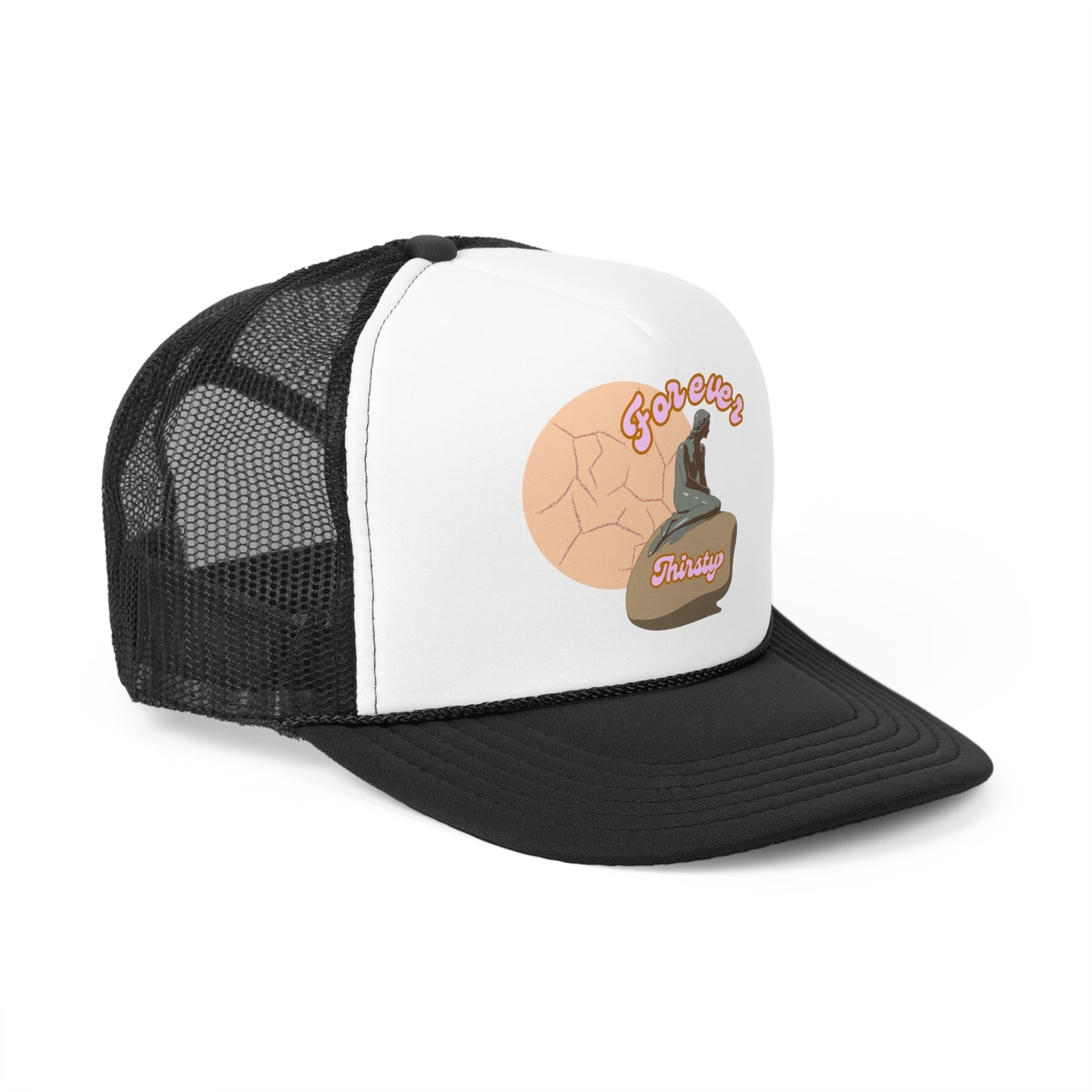 Forever Thirsty Trucker Cap