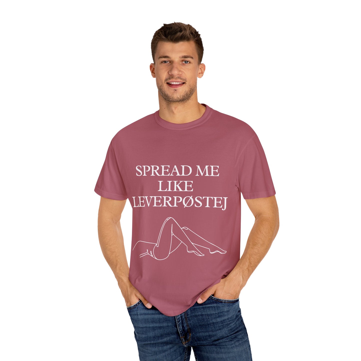 Spread Me Like Leverpøstej Unisex Garment-Dyed T-shirt