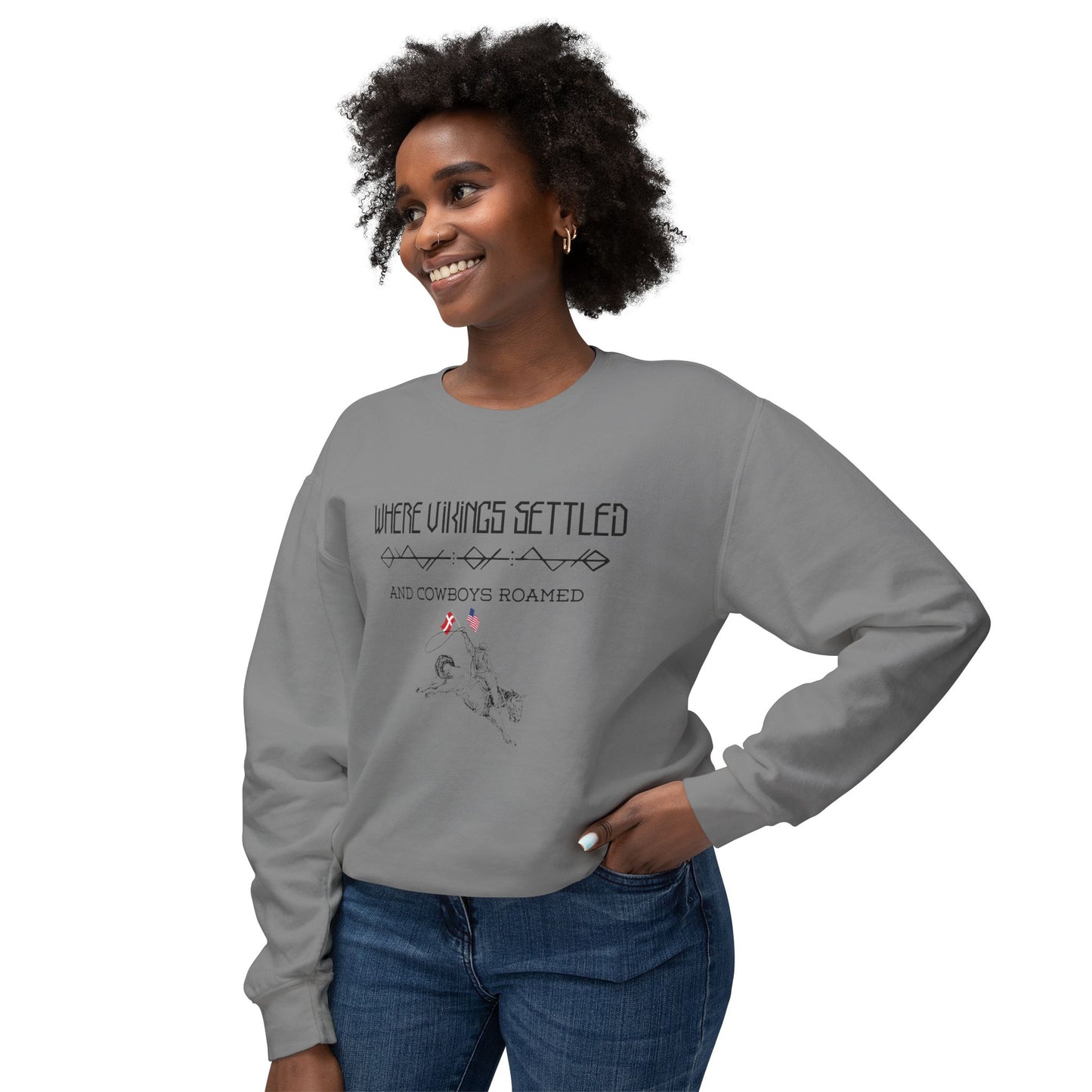 Where Vikings Settled And Cowboys Roamed Unisex Lightweight Crewneck Sweatshirt