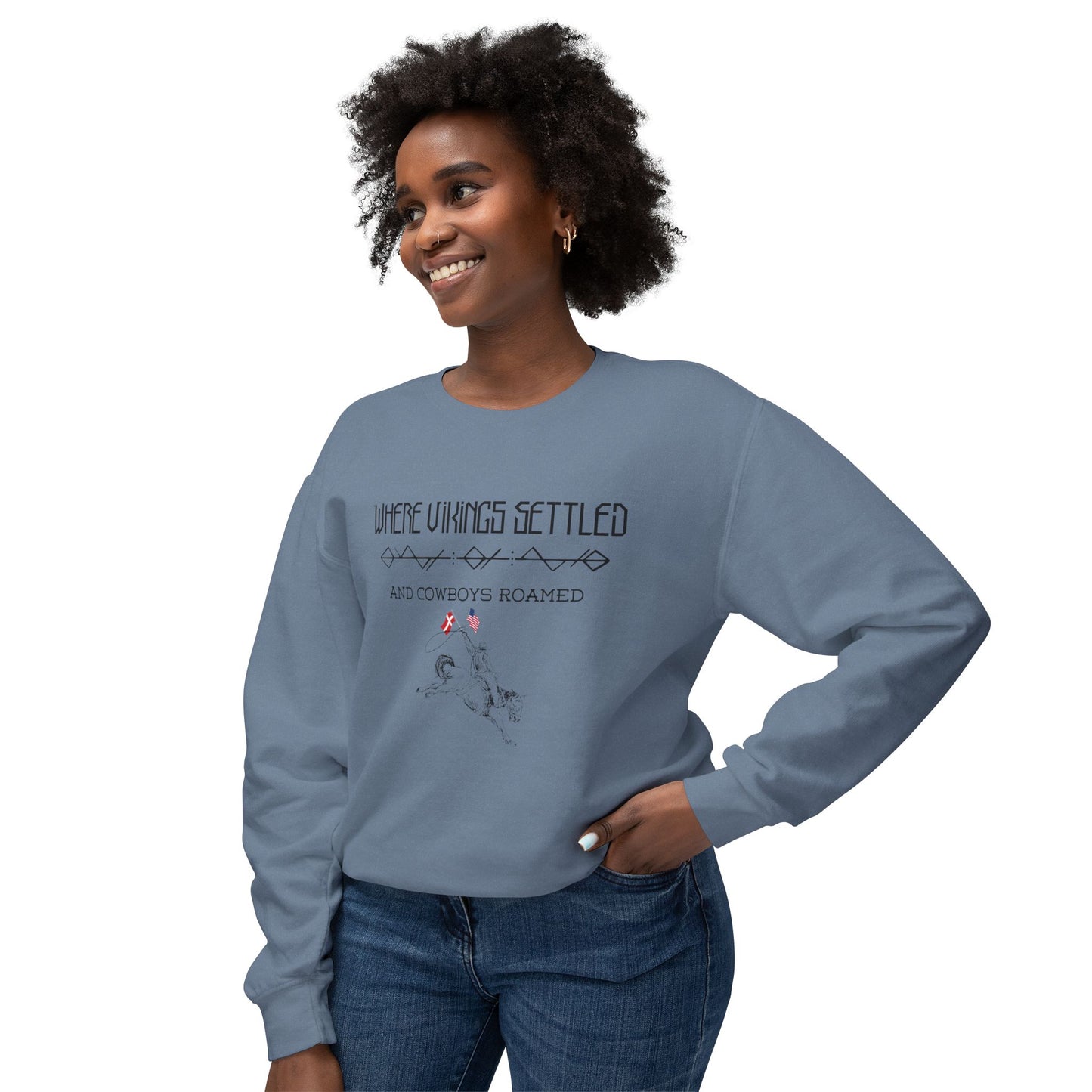 Where Vikings Settled And Cowboys Roamed Unisex Lightweight Crewneck Sweatshirt