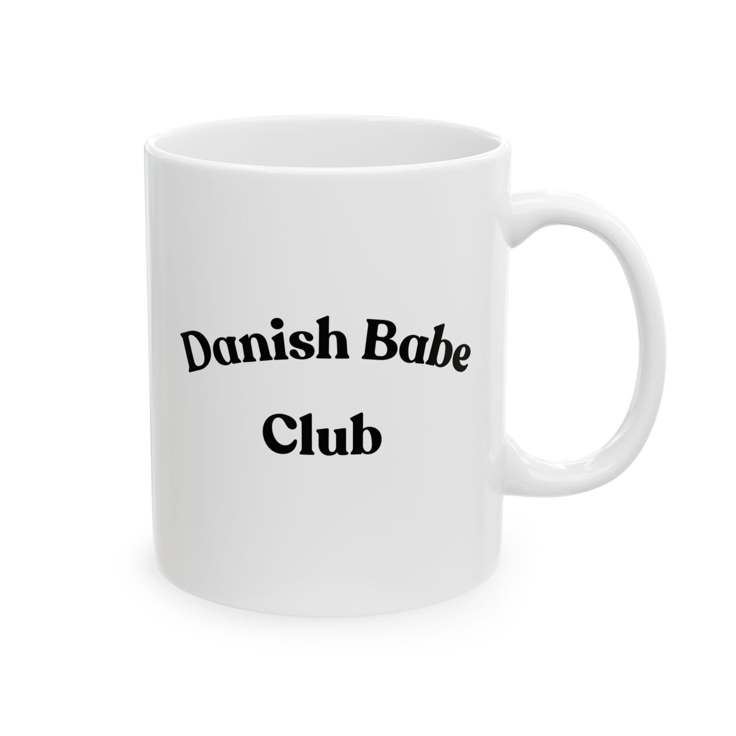 Danish Babe Club Ceramic Mug, (11oz)